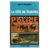 La Tete De Travers. Pelman Brice
