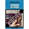 L'&Eacute;preuve Du Pass&eacute;. COURCEL PIERRE