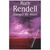Danger De Mort. Rendell Ruth Hel-Guedj Johann-Frederik