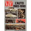 Sciences Et Vie Hors-S&eacute;rie N&deg; 139 : L'Auto 1982-1990. 