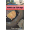 Ambassade Galactique. Pierre Barbet