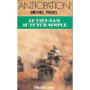 Le Vi&ecirc;t-Nam Au Futur Simple. Pagel Michel
