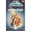 Prisonniers Du Pass&eacute;. Guieu Jimmy
