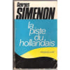 La Piste Du Hollandais. Simenon Georges