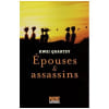Epouses Et Assassins. Valencia Mich&egrave;le Quartey Kwei-J