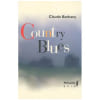 Country Blues. Claude Bathany