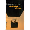 Audimat Circus. Maugenest Thierry