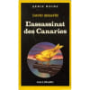 L'Assassinat Des Canaries. David Serafin