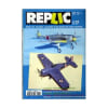 Replic N&deg; 32 Du 01/04/1994 - F4f-4 Wildant De Tambya - Grumman F4f - Bf 109 G-6 D'Hasegawa- Nakajima Ki 43 Ii Oscar De Fine Molds. 