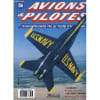 Avions Et Pilotes N&deg;86 .Les Blue Angels. 