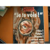 Les Dossier Du Canard Enchaine N&deg; 113 : Je Te Vois. 