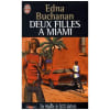 Une Enqu&ecirc;te De Britt Montero - Deux Filles &Agrave; Miami. Edna Buchanan