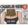 Charlie Hebdo N&deg; 702 Loi 1905 Ni Dieu Ni Maitre. 