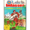 Salut Les Bidasses N&deg;40 La Bombinette Ch&eacute;re &Agrave;. 