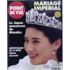 Point De Vue N&deg; 2342 Du 22/06/1993 - Mariage Imperial - Le Japon Amoureux De Masako. Aniversaire De La Reine - Diana Absente. 