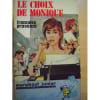 Marabout- S&eacute;rie Mademoiselle N&deg; 83 : Le Choix De Monique. 