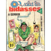 Salut Les Bidasses N&deg; 99 : Le P&eacute;riodique Qui S'Amuse &Agrave; Jouer Au P'Tit Soldat. 