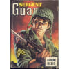 Sergent Guam N&deg; 46 : Album Contenant 4 N&deg;. 