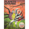Samedi Jeunesse N&deg; 67 : Planete Affame. 