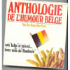 Anthologie De L'Humour Belge. Train Hen Boute Van Der