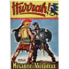 Hurrah ! N&deg; 228 : M&eacute;gabise Le Valeureux. 
