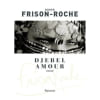 Djebel Amour. Frison-Roche Roger