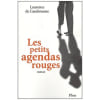 Les Petits Agendas Rouges. Cambronne Laurence de