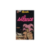 Silence. Com&egrave;s