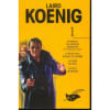 Laird Koenig - Tome 1. Laird Koenig