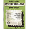 Myst&egrave;re-Magazine N&deg; 34 : Cornell Woolrich - Francis Beeding - Stanley Ellin - Thomas Owen. 