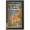 Le Diable L'Emporte. Barjavel Ren&eacute;