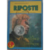 Riposte N&deg; 01 : La Puissance Et L'Hypnose. 