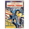 Super Force Album N&deg; 01 : (Force X 1 + Super Force 1 & 2). 
