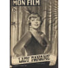 Mon Film N&deg; 216 : Lady Paname (Avec Suzy Delair Louis Jouvet Raymond Souplex 11/10/1950. 