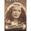 Mon Film N&deg; 210 : Amants En Fuite (Avec Annette Bach 30/08/1950). 