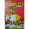 Minou Cat Bd Petit Format N&deg; 7 : Minou Cat. 