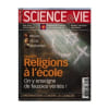 Sciences Et Vie N&deg; 1033 : Les Religions &Agrave; L'&Eacute;cole. 