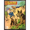 Les Loups N&deg; 2 : Les Loups. 