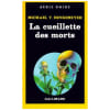 La Cueillette Des Morts. Hinkemeyer Michael T. (Michael Thomas)