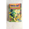 Brulant 2ere Serie/ Album De 2n&deg; N&deg; 7034 : Les Lois De La Jungle. 