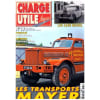 Charge Utile Magazine N&deg;178 Les Transports Mayer N&deg; 178 : Les Cars Michel David Brown Desmarais Fr&eacute;res Incendie:Auxerre. 