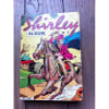 Shirley Album Relie De 3 N&deg; N&deg; 529 : Shirley Bd Petit Format. 