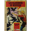Les Classiques Du Western N&deg; 4 : Contient: Carabina Slim No 153 /Long Rifle No 104 / Whipii! No 108. 