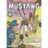 Fury + Tex Willer : Mustang N&deg; 115 ( 10 Octobre 1985 ). 