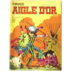 Tornade Aigle D'Or N&deg; 6 : Le Tresor Des Yumas. 