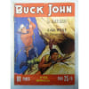 Buck John N&deg; 102 : Le Bayard Du Far West Bd Petit Format. 