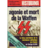 Historama N&deg; 268 : Agonie Et Mort De La Waffen Ss. 