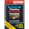 Historama N&deg; 255 : La Mort De Charles De Gaulle (Par Jean Mauriac). 