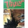 Vigor Bd Petit Format N&deg; 255 : Vigor. 
