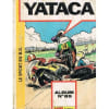 Yataca Album N&deg; 85 : Contient Les N&deg;219 &Agrave; 221. 
